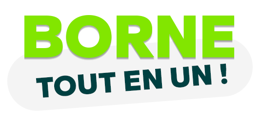 Borne tout en un